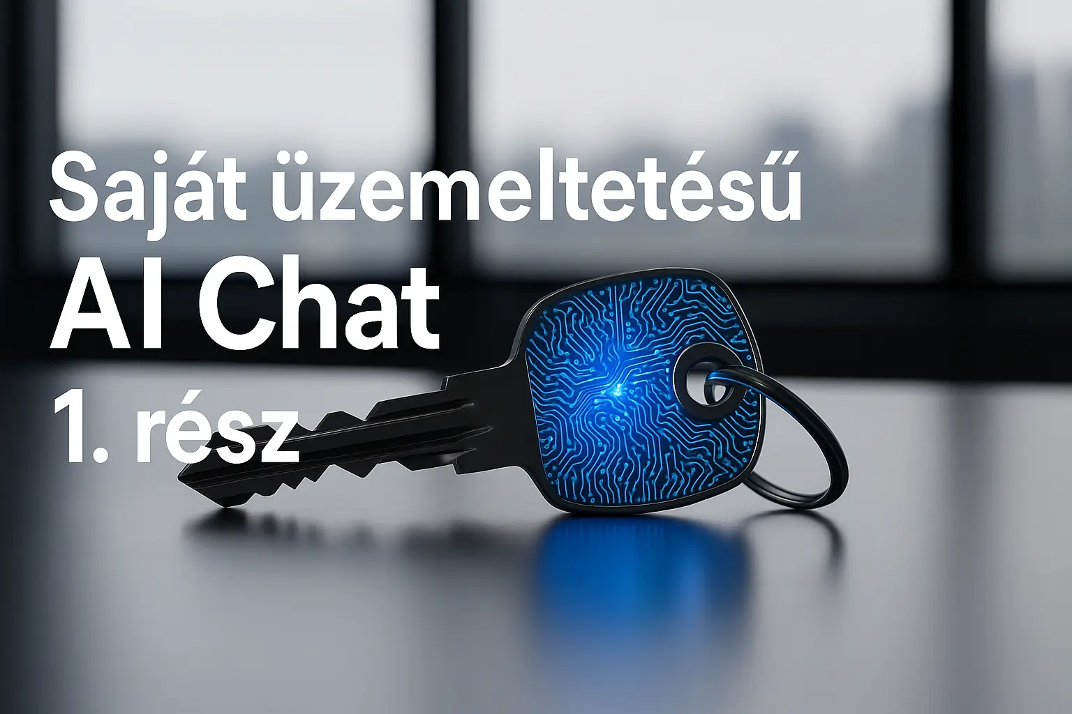Saját üzemeltetésű AI Chat: Adatbiztonság és költségkontroll a gyakorlatban